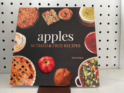 Apples, 50 Tried & True Recipes